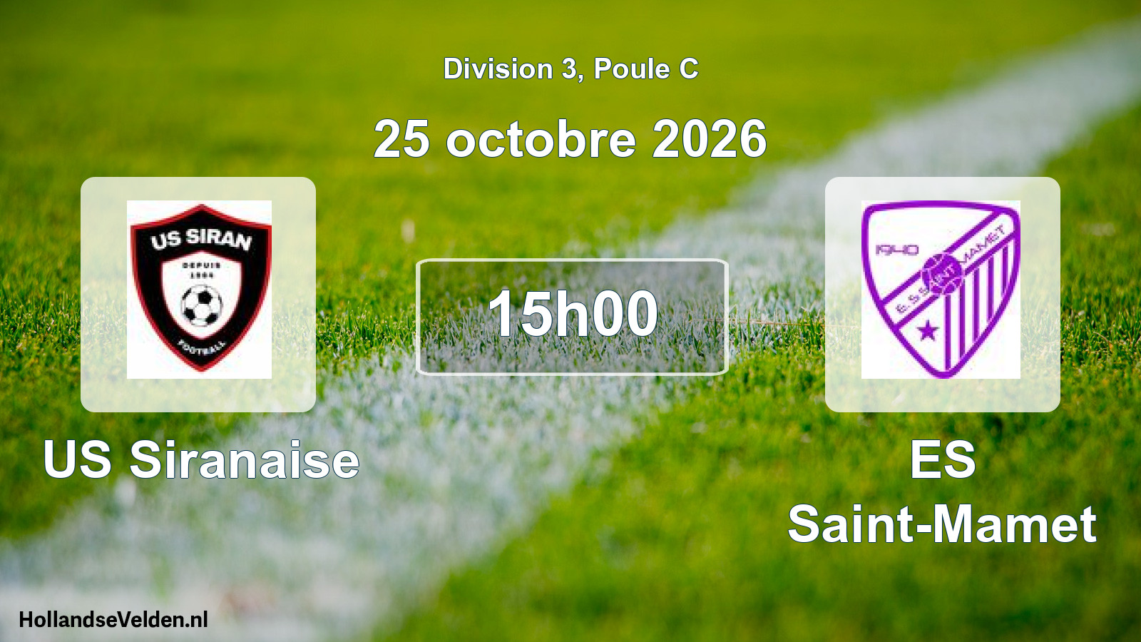 Match programmé: US Siranaise - ES Saint-Mamet (25 octobre 2026)