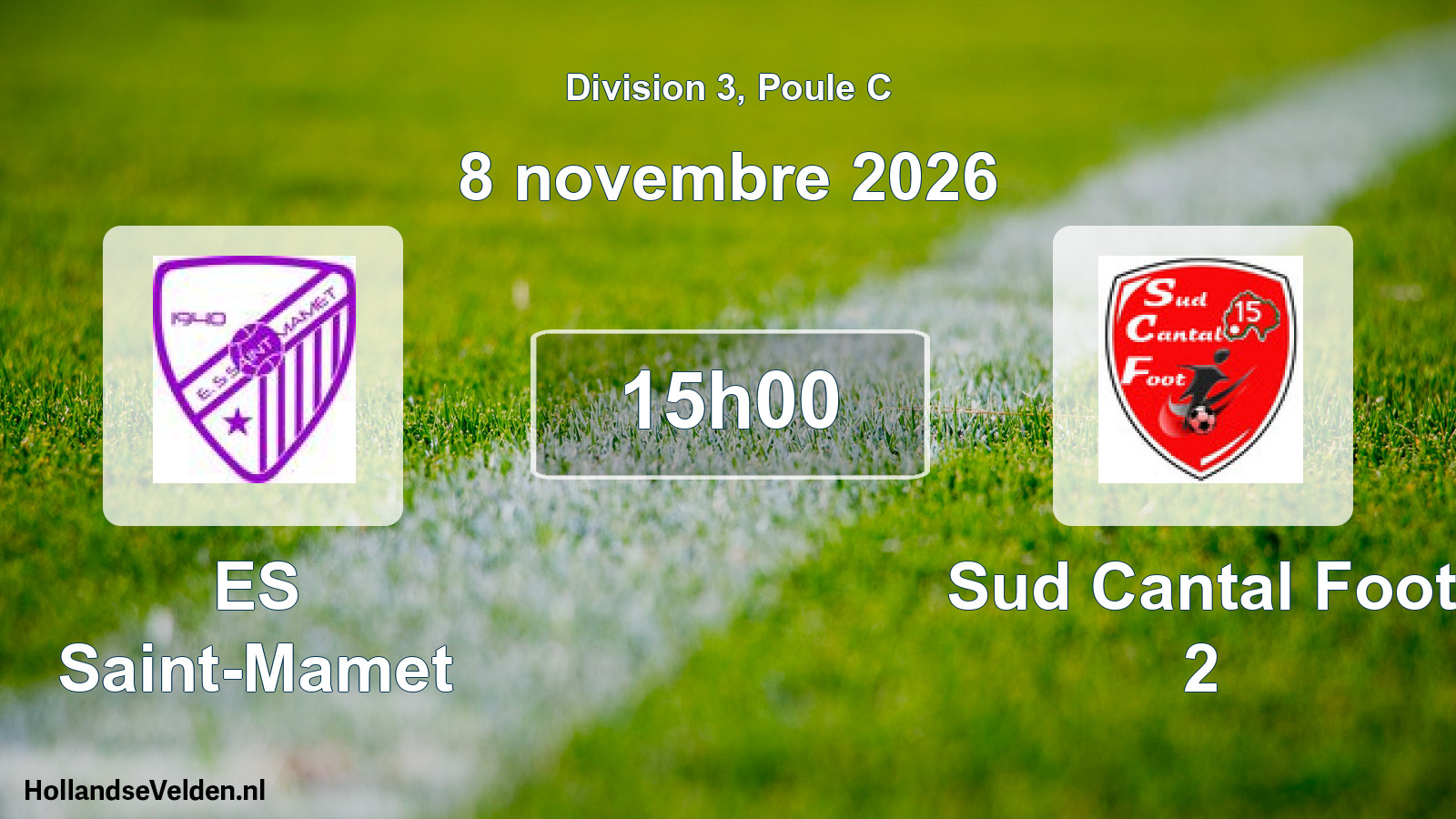 Match programmé: ES Saint-Mamet - Sud Cantal Foot 2 (8 novembre 2026)