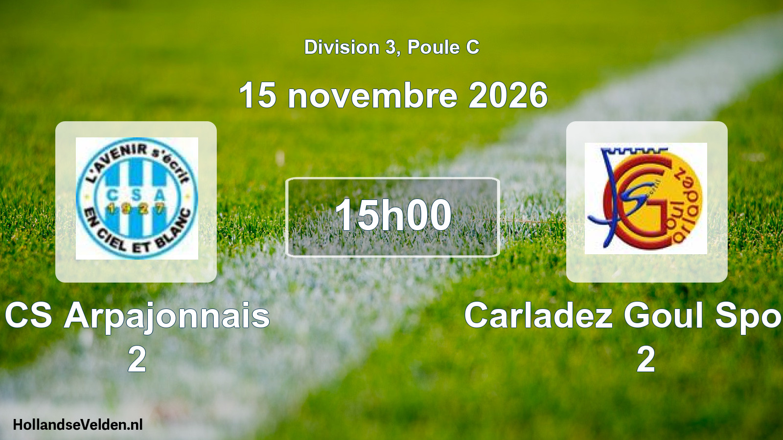 Match programmé: CS Arpajonnais 2 - Carladez Goul Sportif 2 (15 novembre 2026)