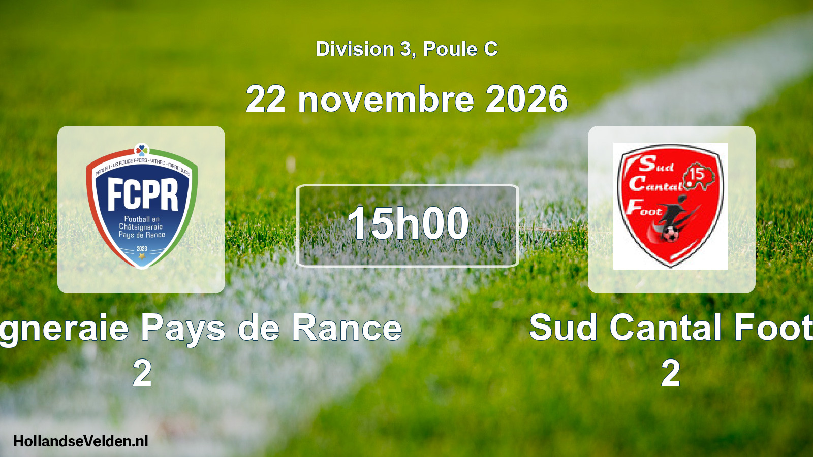 Match programmé: Châtaigneraie Pays de Rance 2 - Sud Cantal Foot 2 (22 novembre 2026)