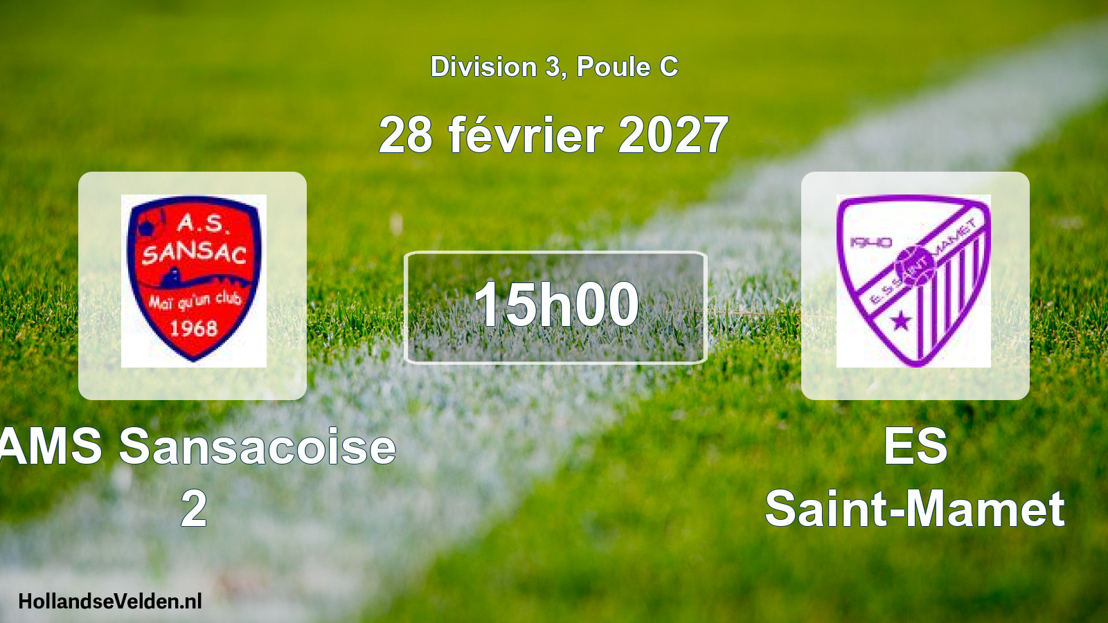 Match programmé: AMS Sansacoise 2 - ES Saint-Mamet (28 février 2027)