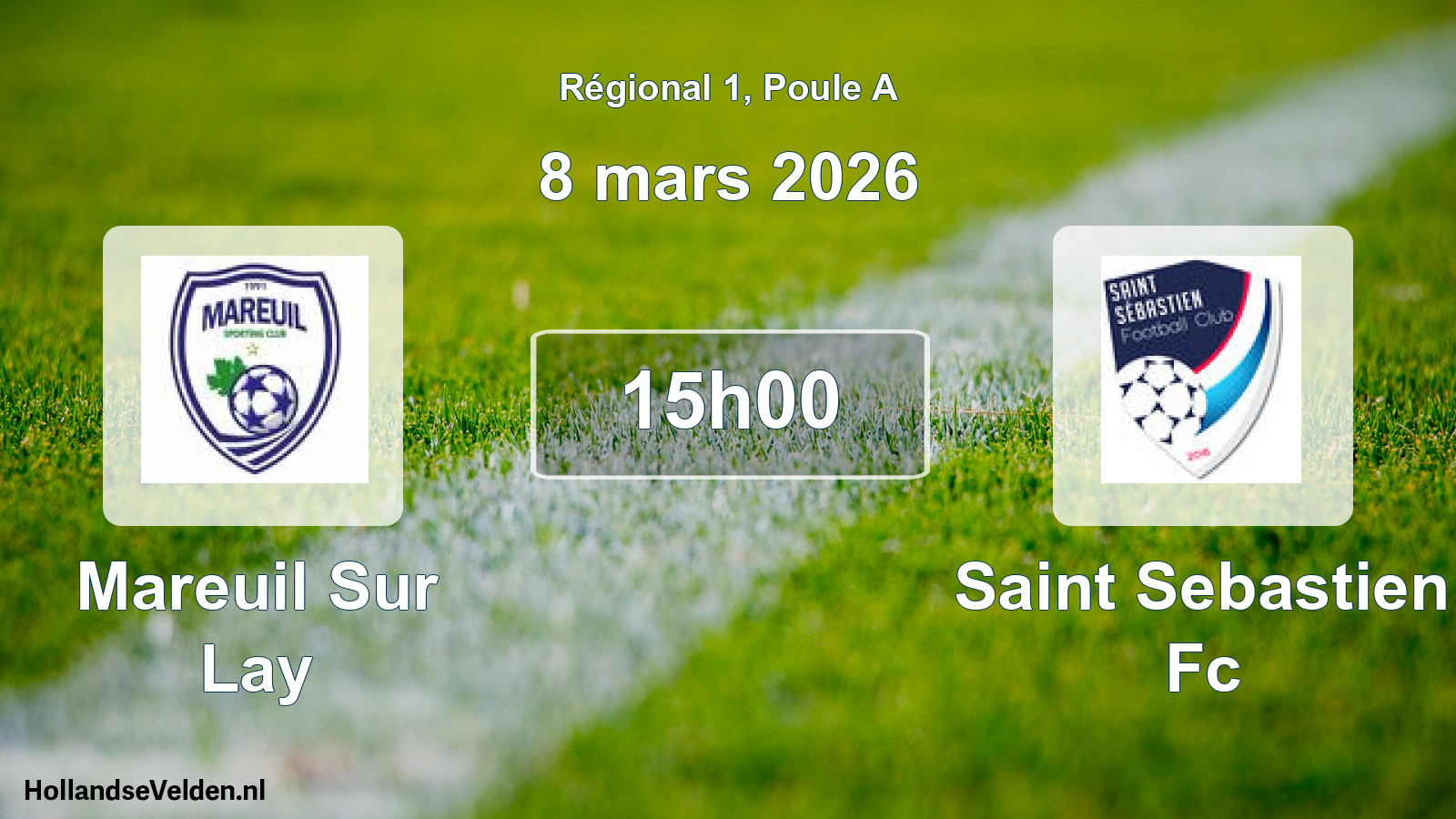 Scheduled Match: Mareuil Sur Lay - Saint Sebastien Fc (8 March 2026)