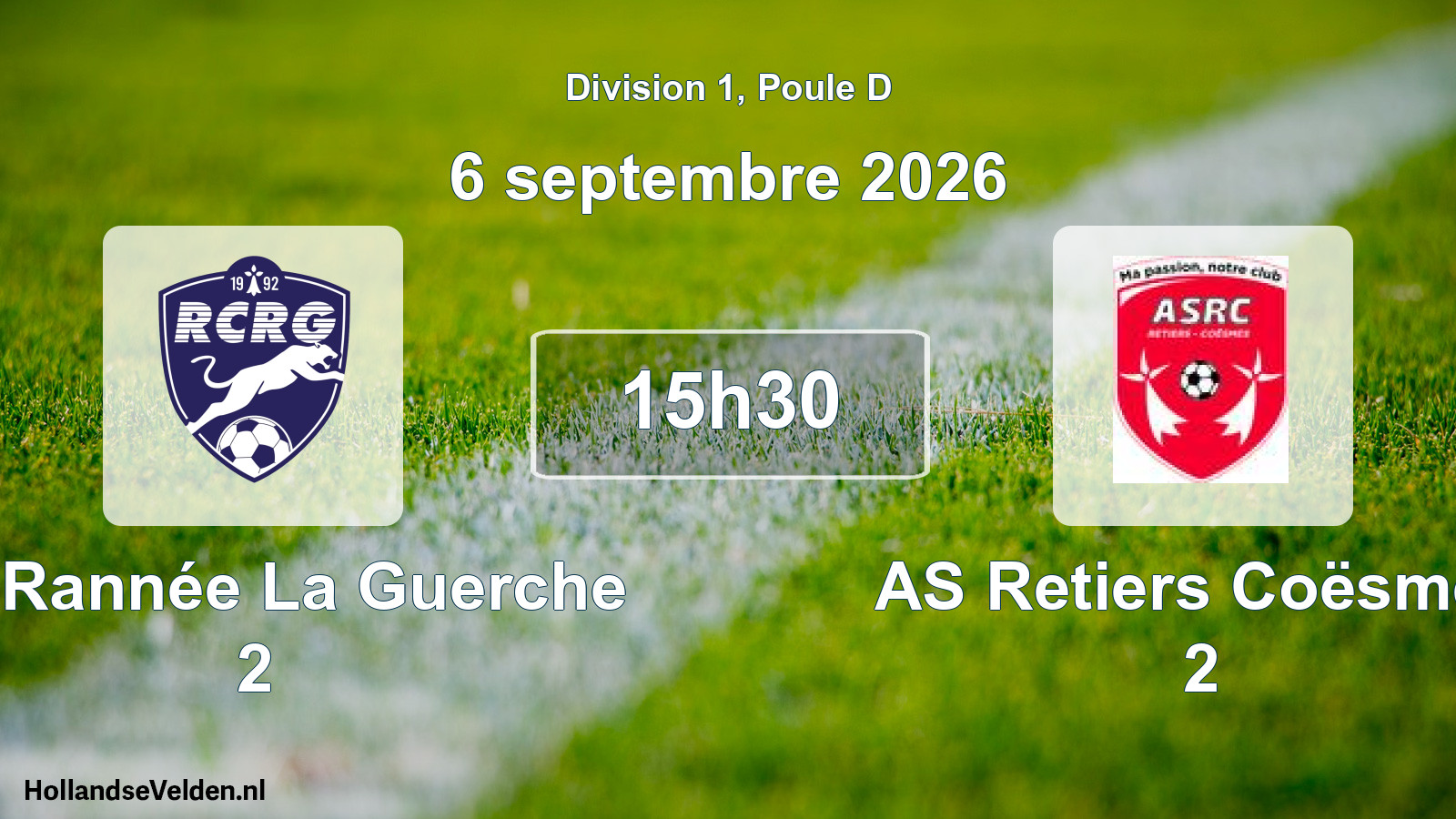 Scheduled Match: RC Rannée La Guerche 2 - AS Retiers Coësmes 2 (6 September 2026)