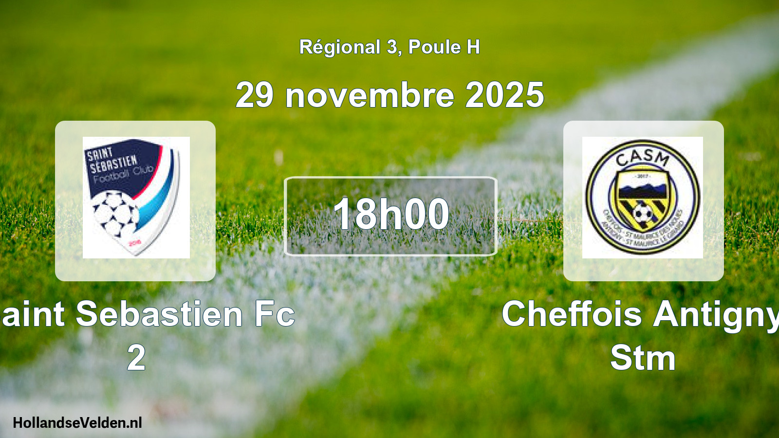 Scheduled Match: Saint Sebastien Fc 2 - Cheffois Antigny Stm (29 November 2025)