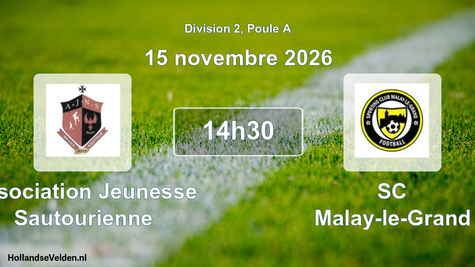 Scheduled Match: Association Jeunesse Sautourienne - SC Malay-le-Grand (15 November 2026)