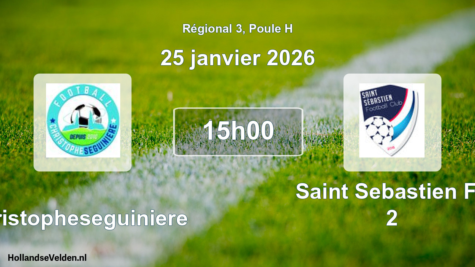 Geplande wedstrijd: Christopheseguiniere - Saint Sebastien Fc 2 (25 janvier 2026)