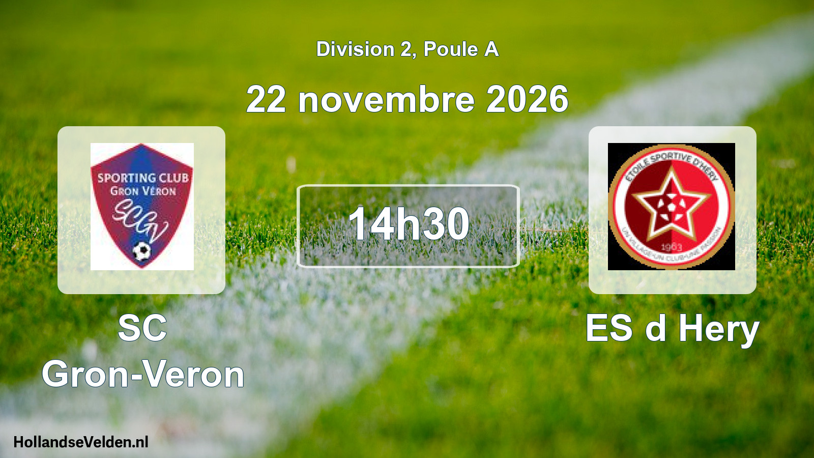 Match programmé: SC Gron-Veron - ES d Hery (22 novembre 2026)