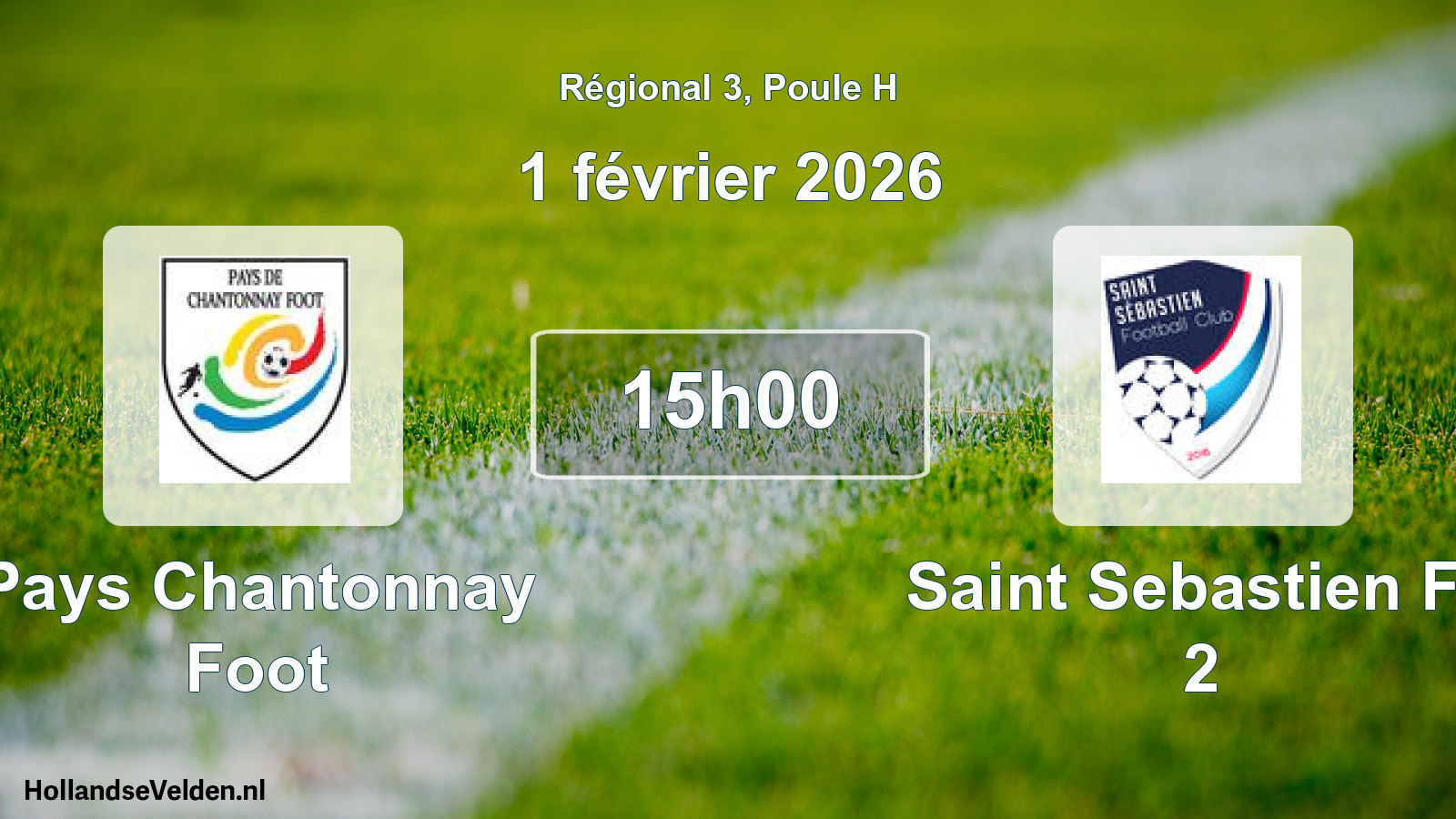 Scheduled Match: Pays Chantonnay Foot - Saint Sebastien Fc 2 (1 February 2026)