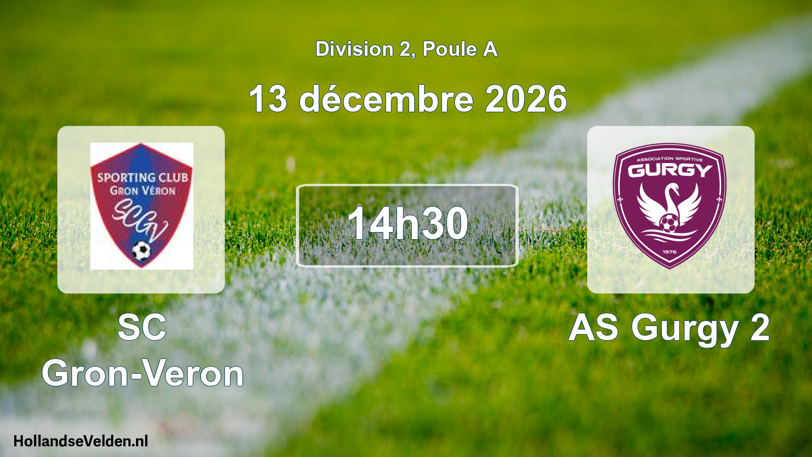 Match programmé: SC Gron-Veron - AS Gurgy 2 (13 décembre 2026)