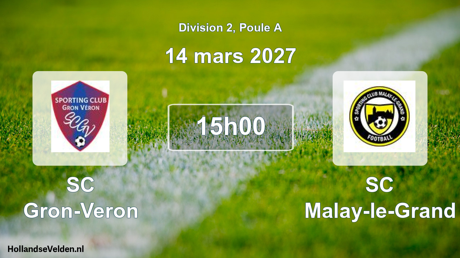 Match programmé: SC Gron-Veron - SC Malay-le-Grand (14 mars 2027)