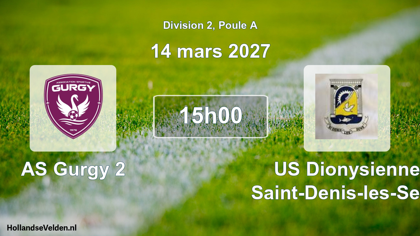 Match programmé: AS Gurgy 2 - US Dionysienne Saint-Denis-les-Sens (14 mars 2027)