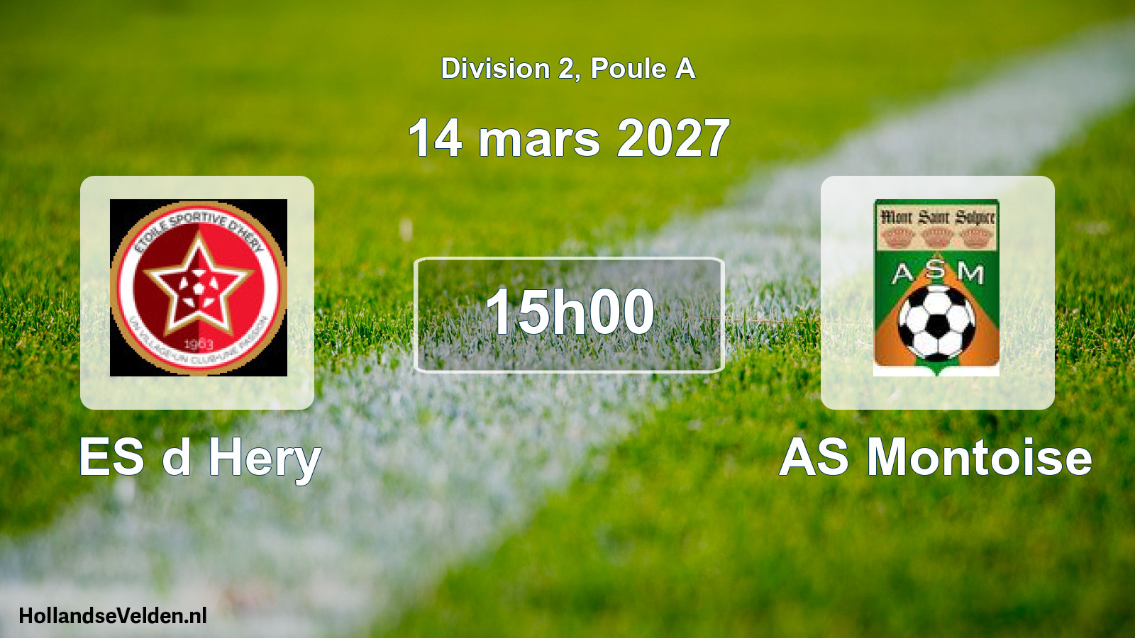 Match programmé: ES d Hery - AS Montoise (14 mars 2027)