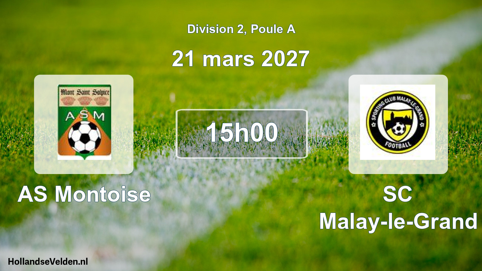 Scheduled Match: AS Montoise - SC Malay-le-Grand (21 March 2027)