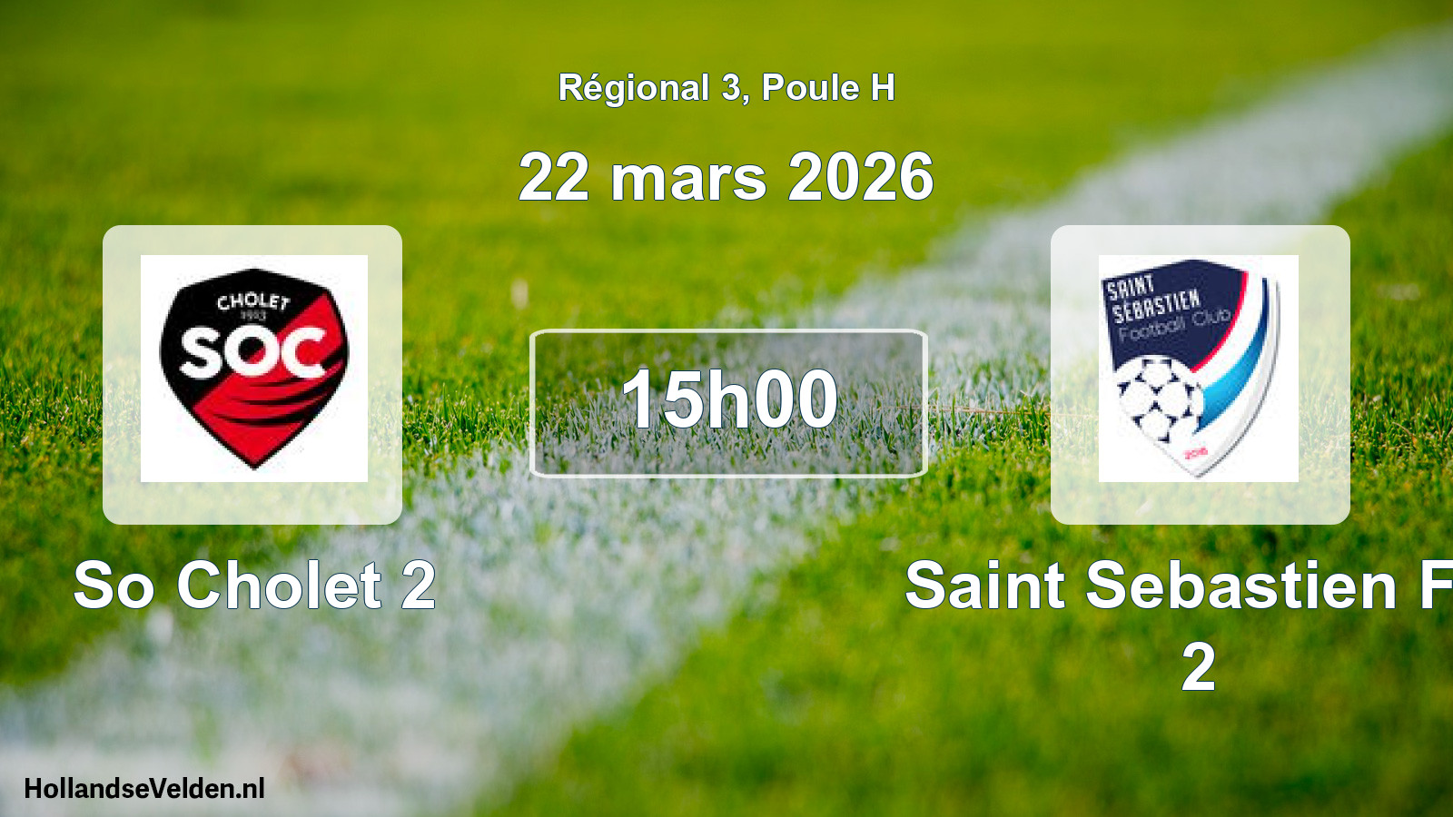 Geplande wedstrijd: So Cholet 2 - Saint Sebastien Fc 2 (22 mars 2026)