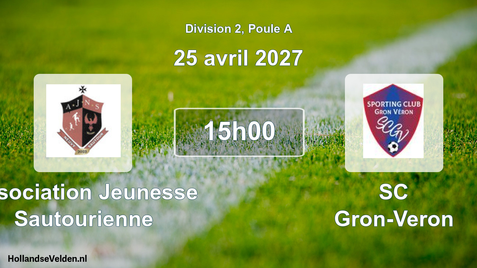 Scheduled Match: Association Jeunesse Sautourienne - SC Gron-Veron (25 April 2027)