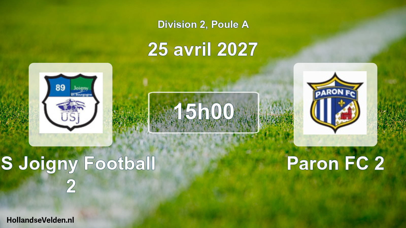 Match programmé: US Joigny Football 2 - Paron FC 2 (25 avril 2027)