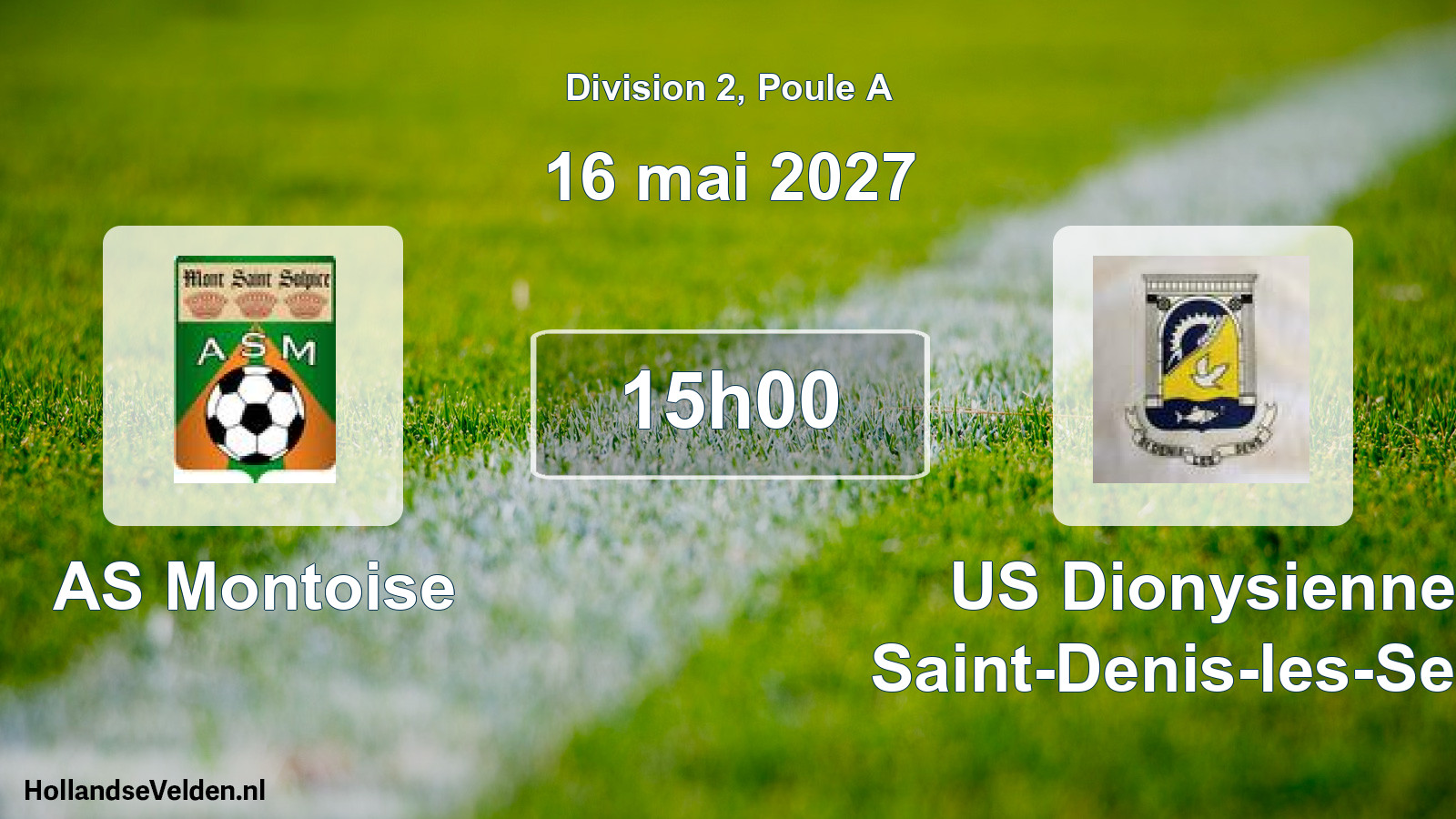 Scheduled Match: AS Montoise - US Dionysienne Saint-Denis-les-Sens (16 May 2027)