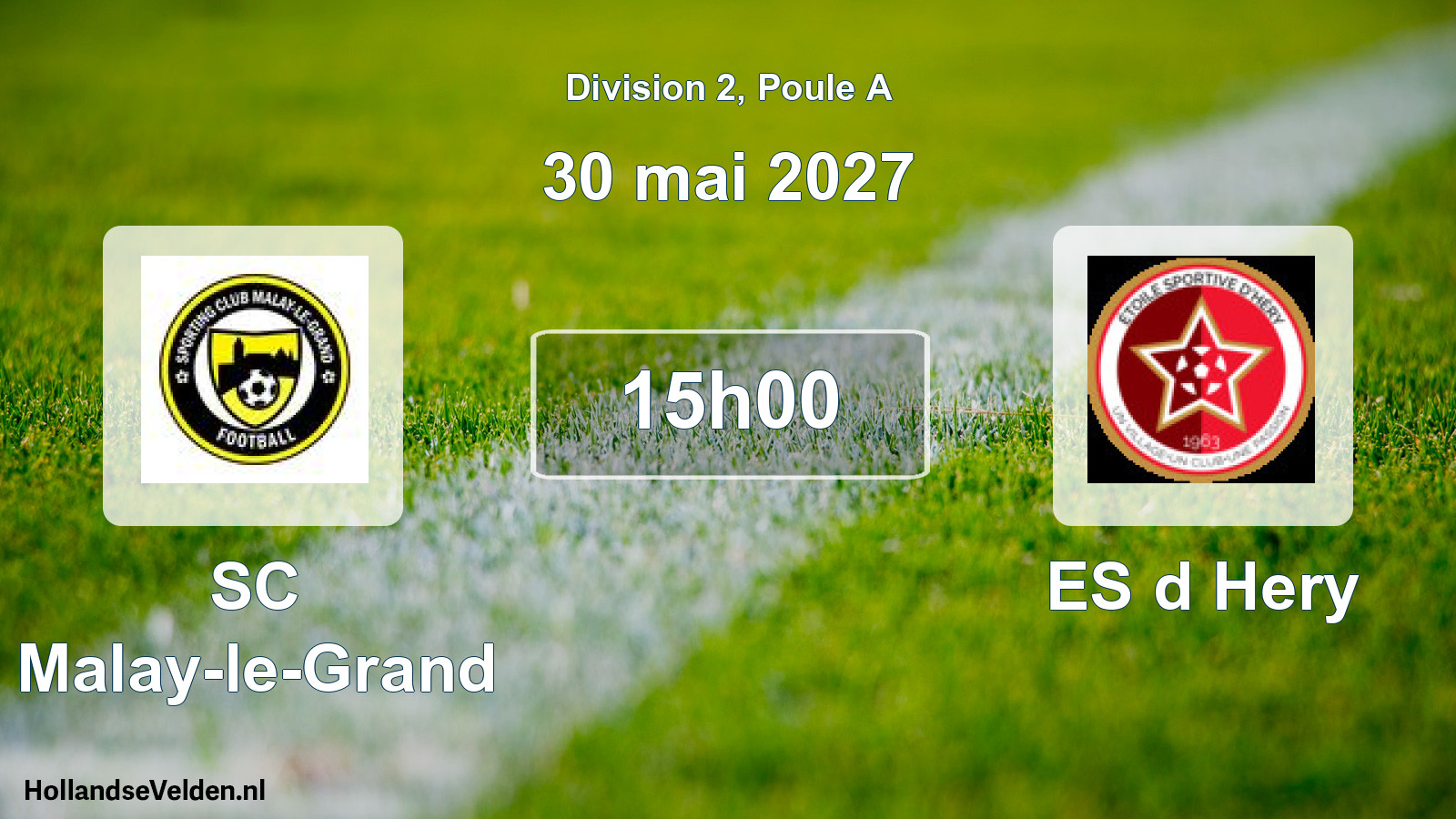 Scheduled Match: SC Malay-le-Grand - ES d Hery (30 May 2027)