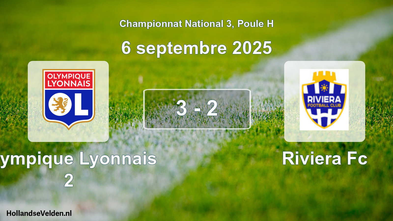 Gespeelde wedstrijd: Olympique Lyonnais 2 - Riviera Fc 3 - 2 (6 september 2025)