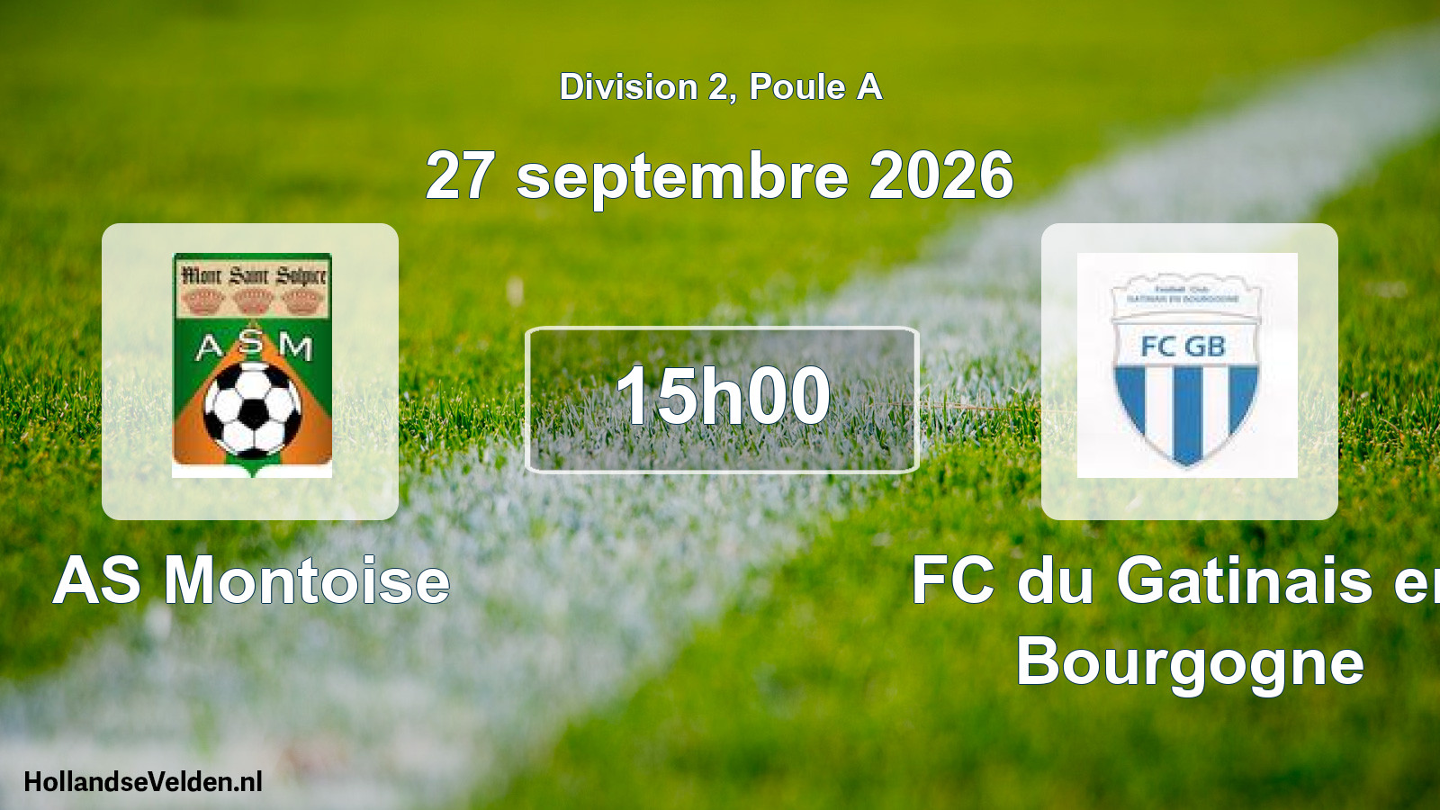 Match programmé: AS Montoise - FC du Gatinais en Bourgogne (27 septembre 2026)