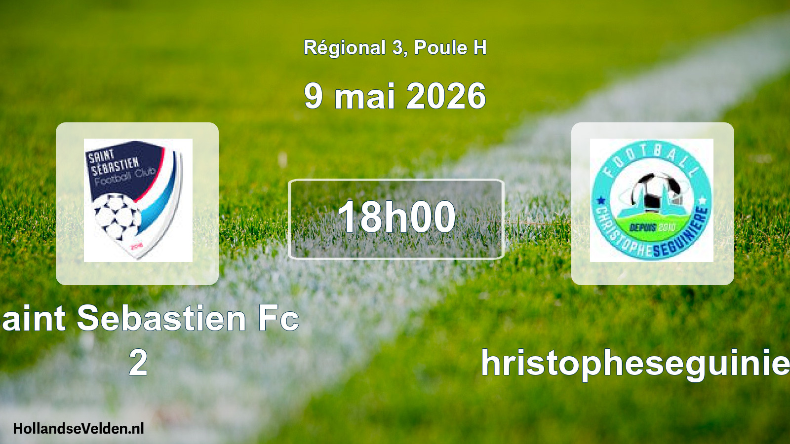 Geplande wedstrijd: Saint Sebastien Fc 2 - Christopheseguiniere (9 mai 2026)