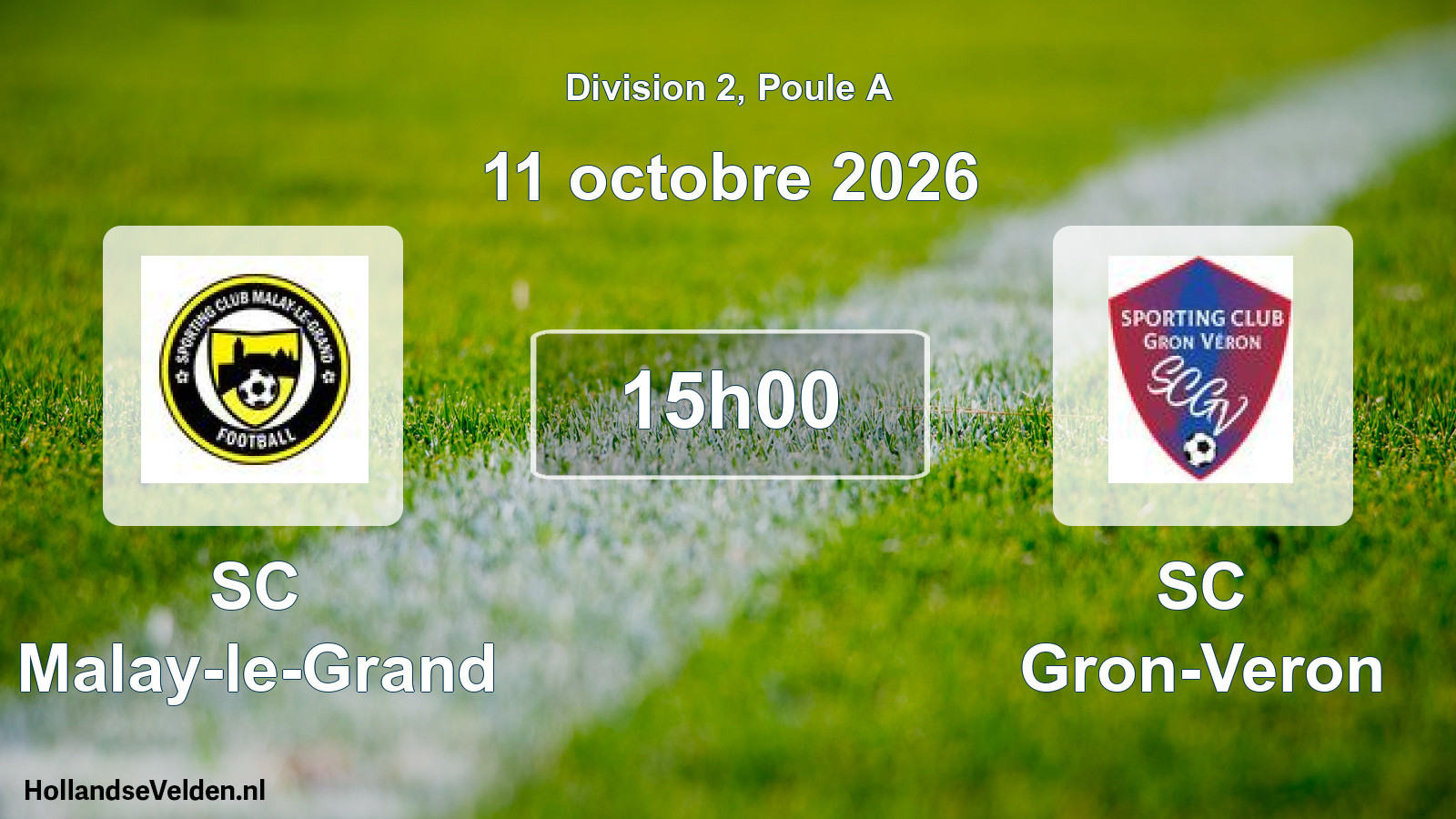 Scheduled Match: SC Malay-le-Grand - SC Gron-Veron (11 October 2026)