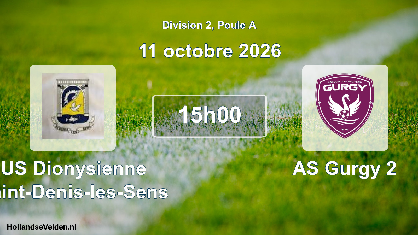 Scheduled Match: US Dionysienne Saint-Denis-les-Sens - AS Gurgy 2 (11 October 2026)