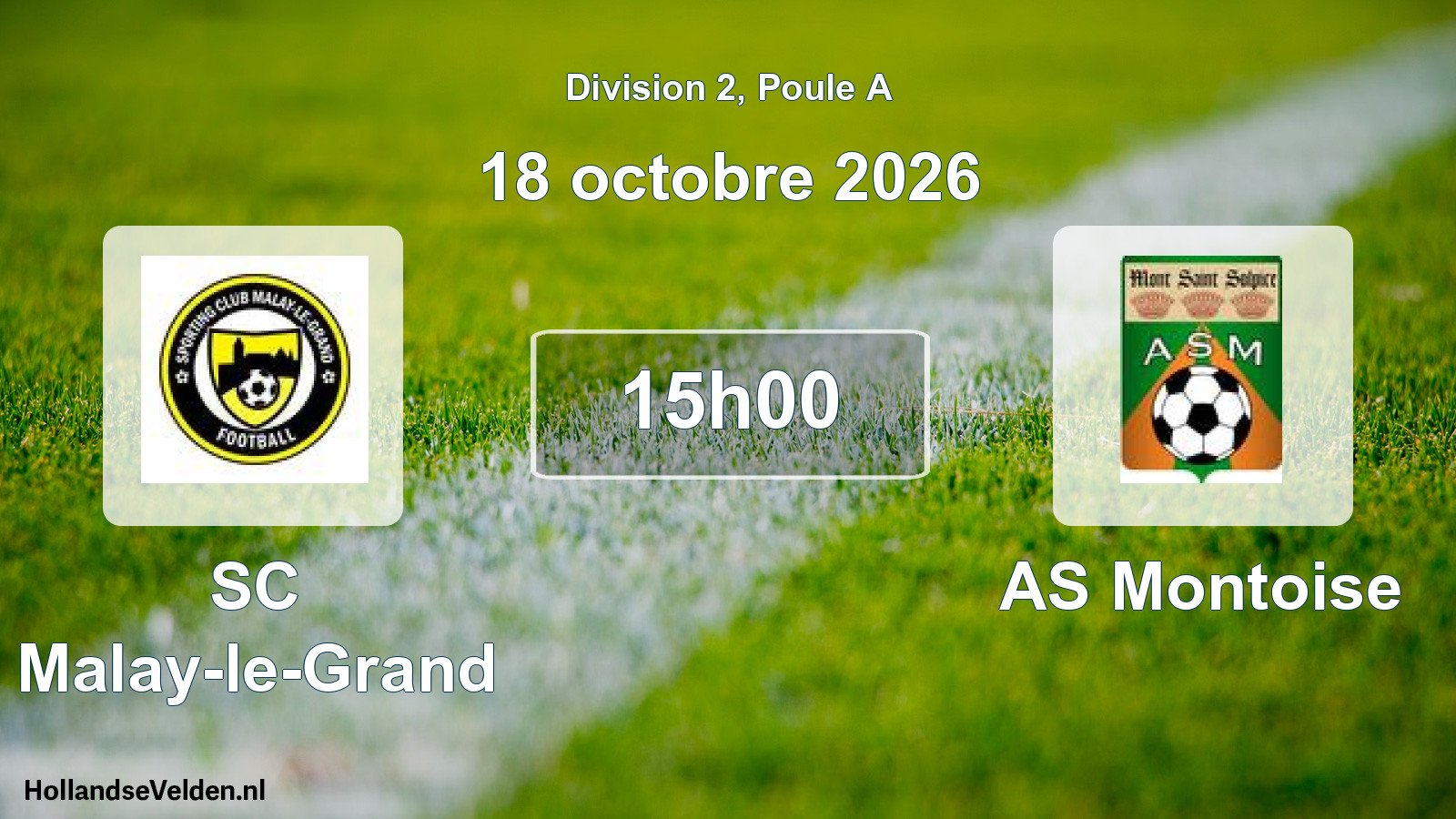Scheduled Match: SC Malay-le-Grand - AS Montoise (18 October 2026)