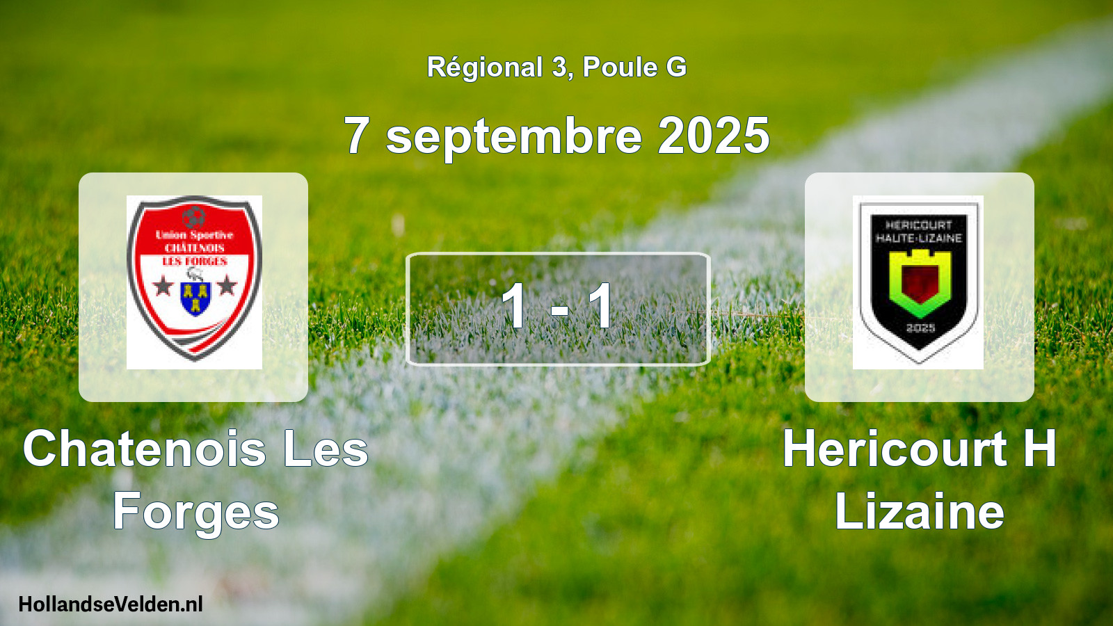 Total number of matches played: Chatenois Les Forges - Hericourt H Lizaine 1 - 1 (7 September 2025)
