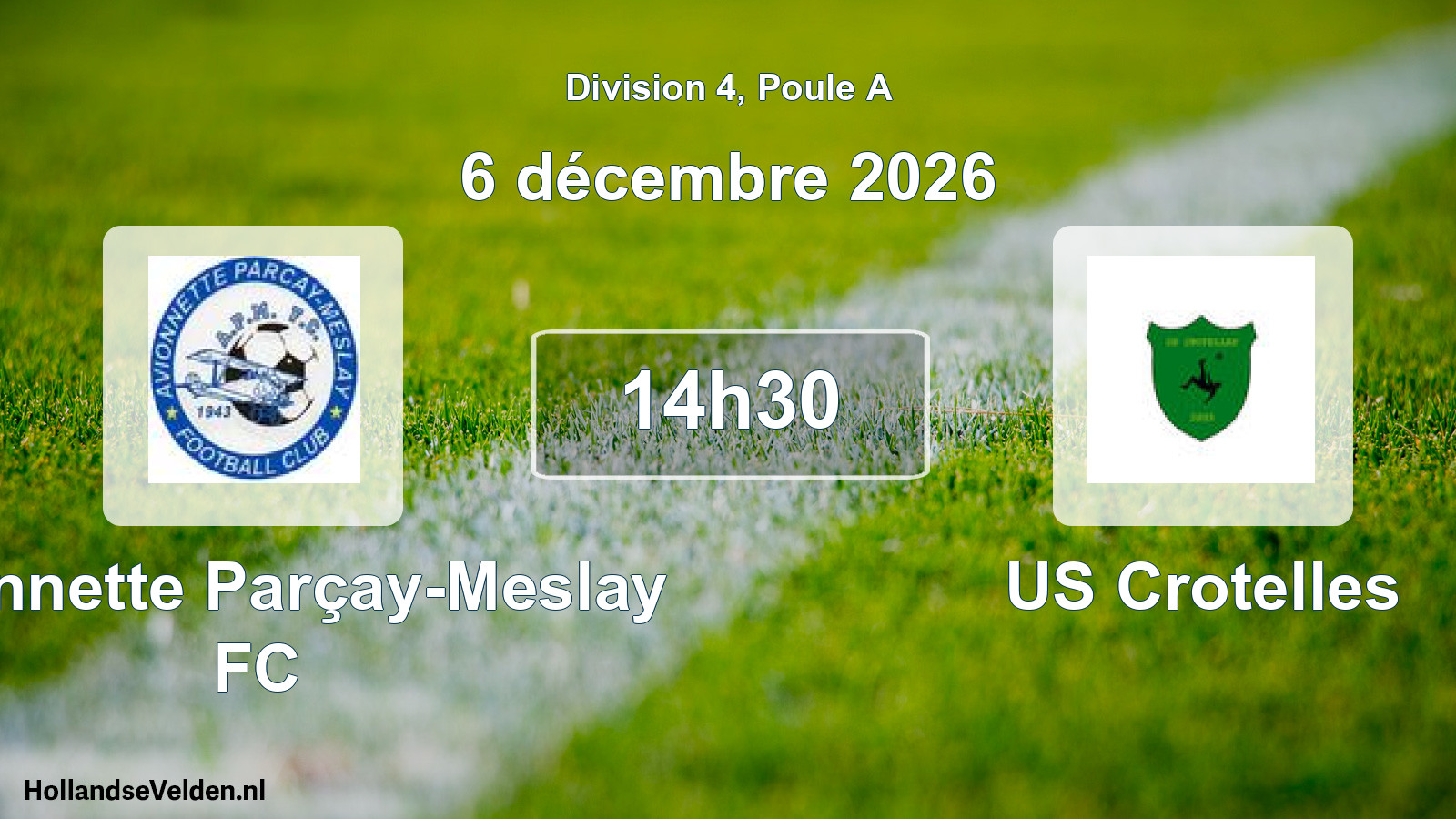 Scheduled Match: Avionnette Parçay-Meslay FC - US Crotelles (6 December 2026)