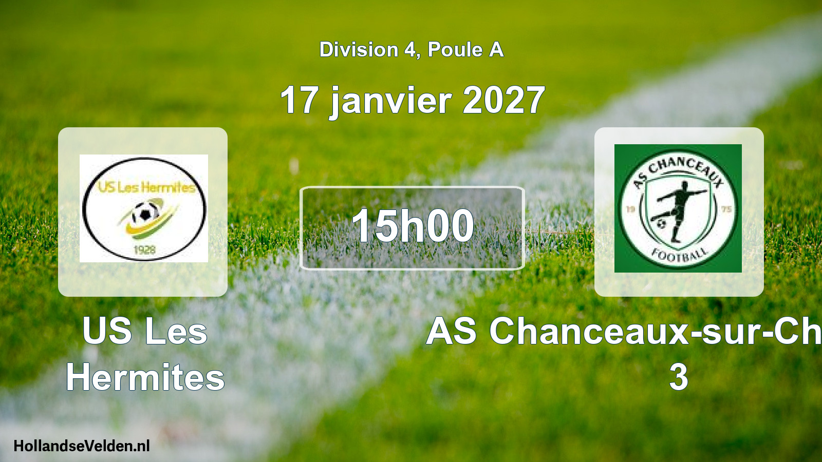 Scheduled Match: US Les Hermites - AS Chanceaux-sur-Choisille 3 (17 January 2027)