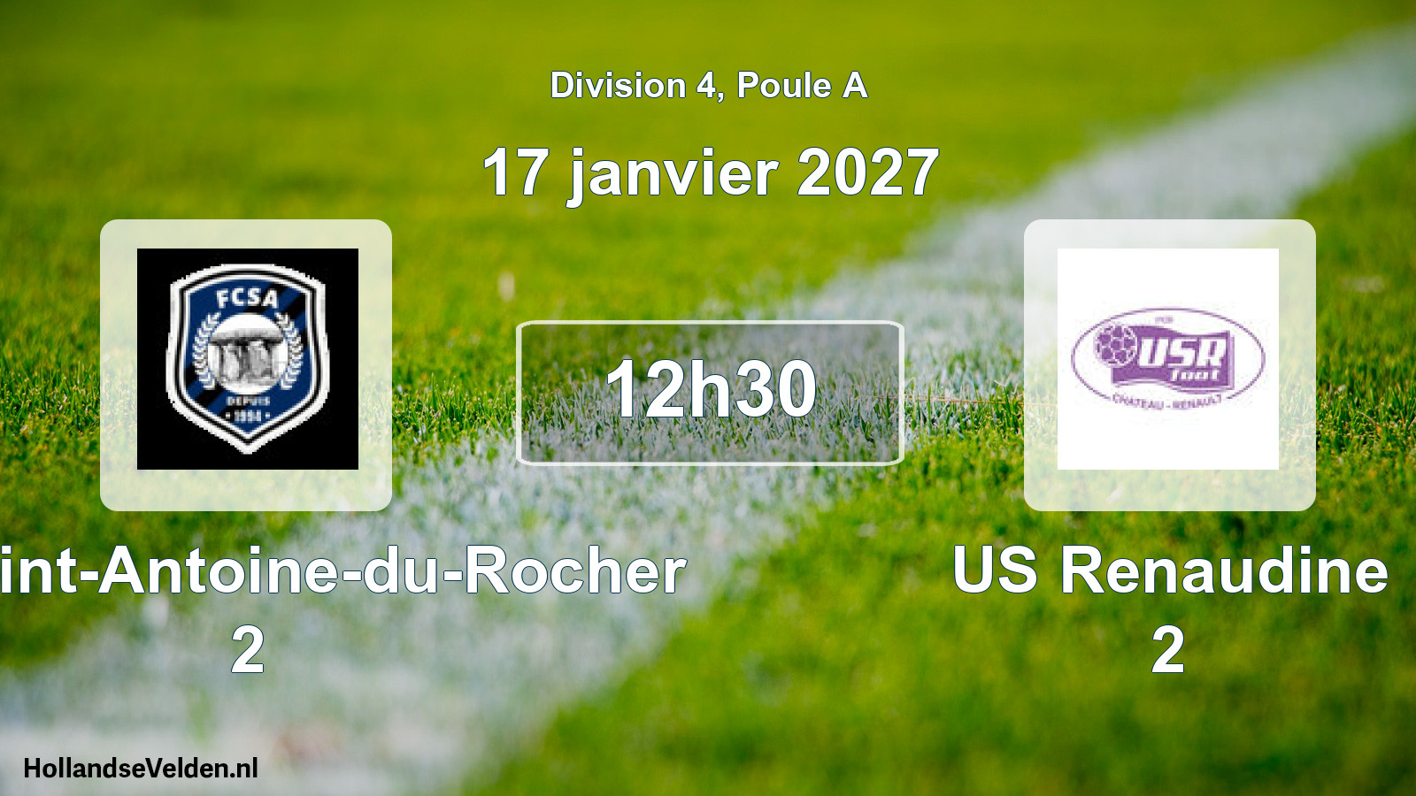 Geplande wedstrijd: FC Saint-Antoine-du-Rocher 2 - US Renaudine 2 (17 januari 2027)