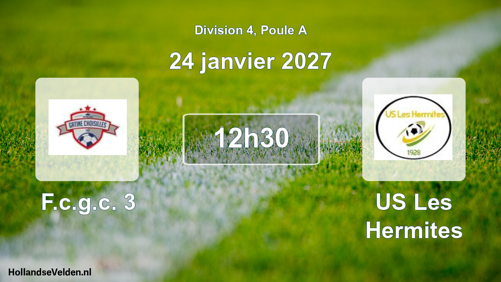 Geplande wedstrijd: F.c.g.c. 3 - US Les Hermites (24 januari 2027)