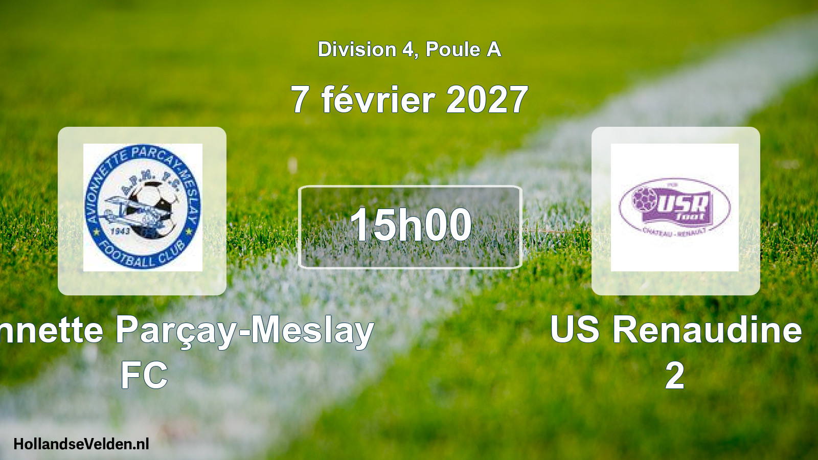 Scheduled Match: Avionnette Parçay-Meslay FC - US Renaudine 2 (7 February 2027)