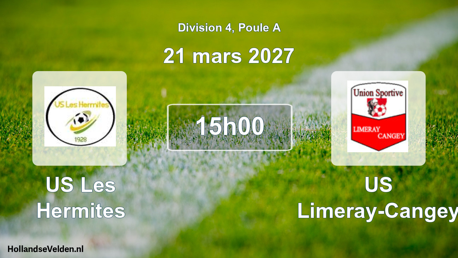 Scheduled Match: US Les Hermites - US Limeray-Cangey (21 March 2027)