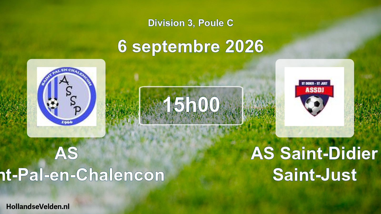 Match programmé: AS Saint-Pal-en-Chalencon - AS Saint-Didier Saint-Just (6 septembre 2026)