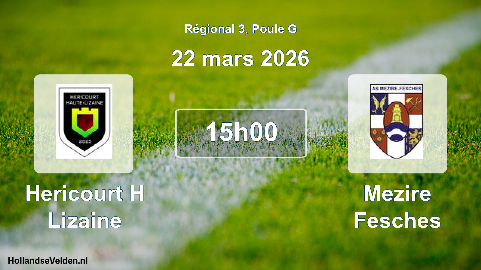 Geplande wedstrijd: Hericourt H Lizaine - Mezire Fesches (22 maart 2026)