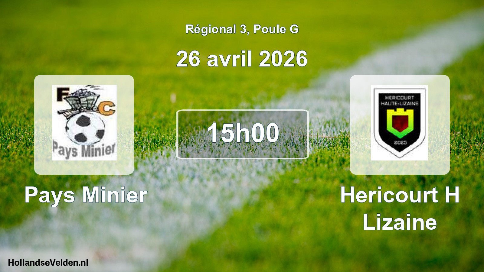 Geplande wedstrijd: Pays Minier - Hericourt H Lizaine (26 april 2026)