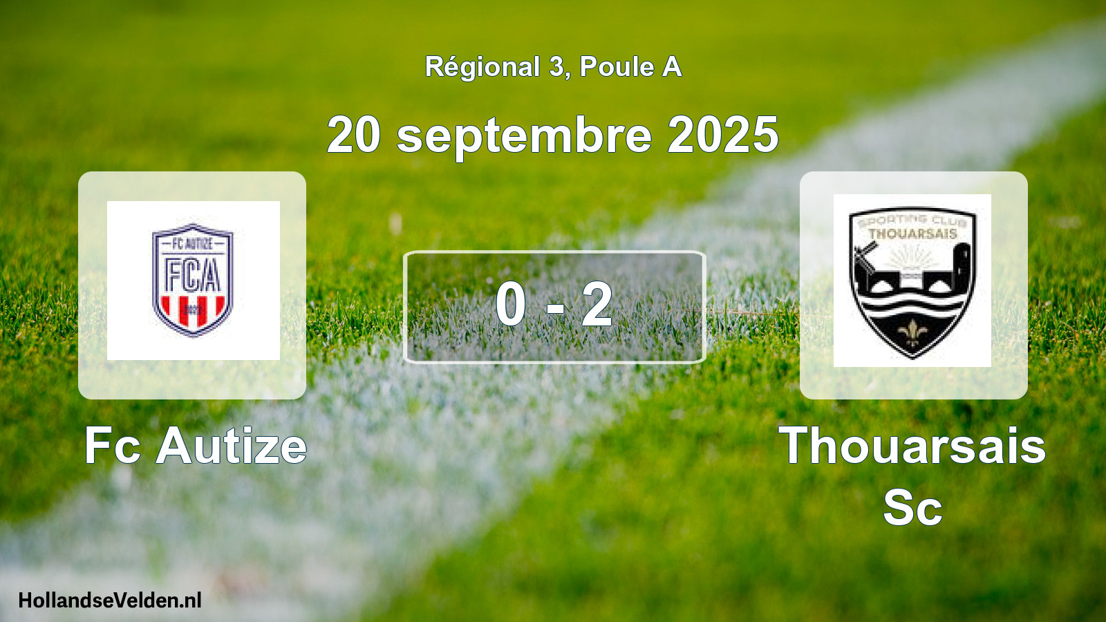Gespeelde wedstrijd: Fc Autize - Thouarsais Sc 0 - 2 (20 septembre 2025)