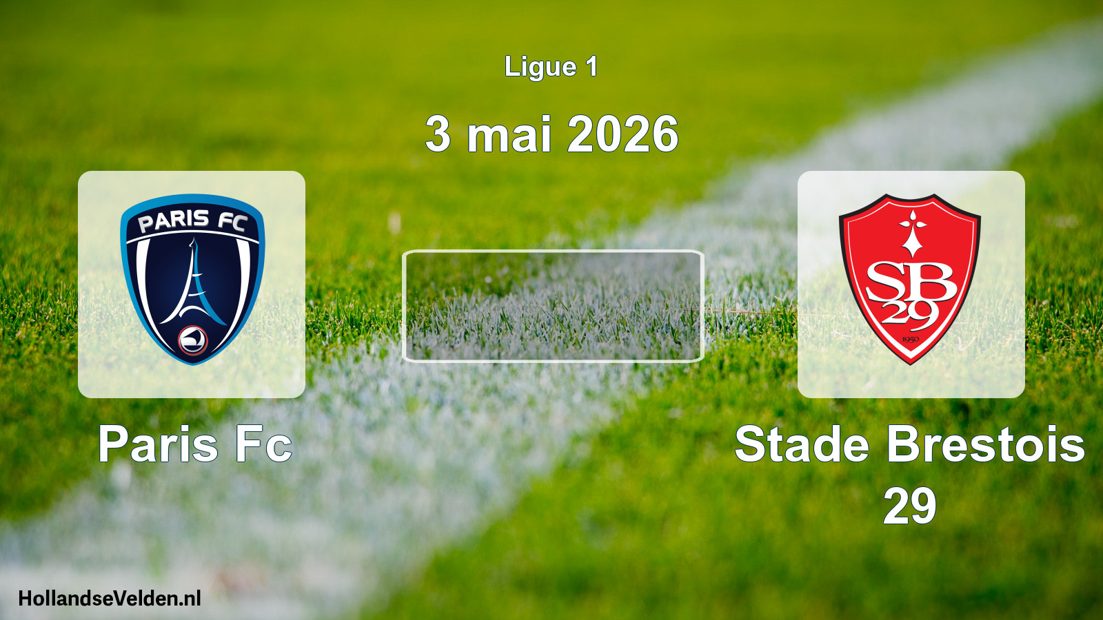 Geplande wedstrijd: Paris Fc - Stade Brestois 29 (3 mei 2026)