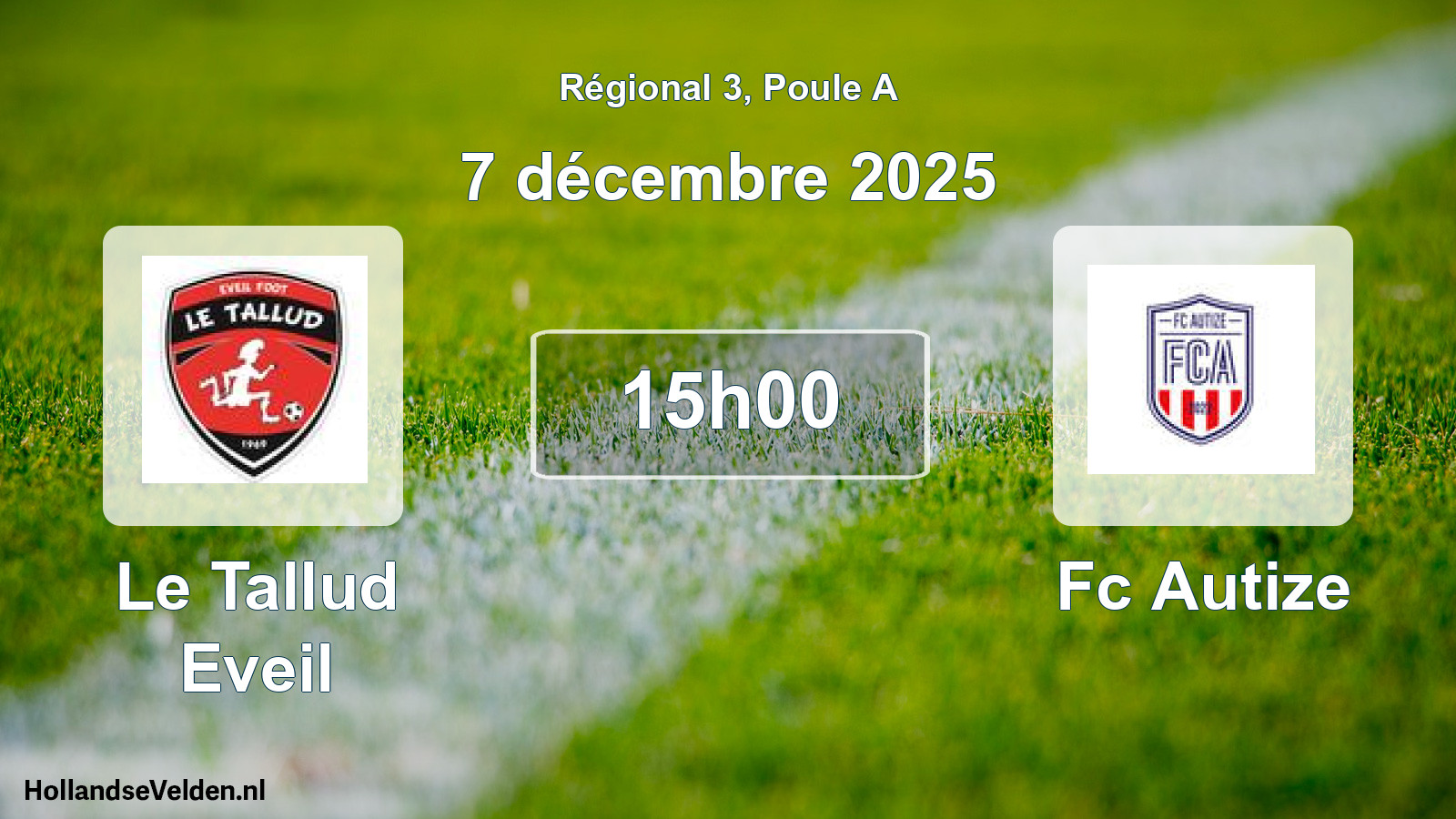 Scheduled Match: Le Tallud Eveil - Fc Autize (7 December 2025)