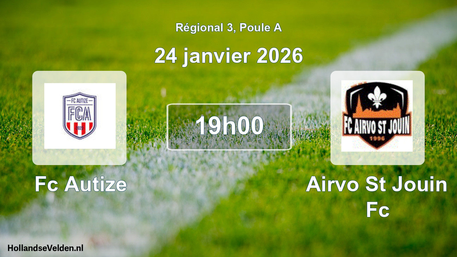 Geplande wedstrijd: Fc Autize - Airvo St Jouin Fc (24 janvier 2026)