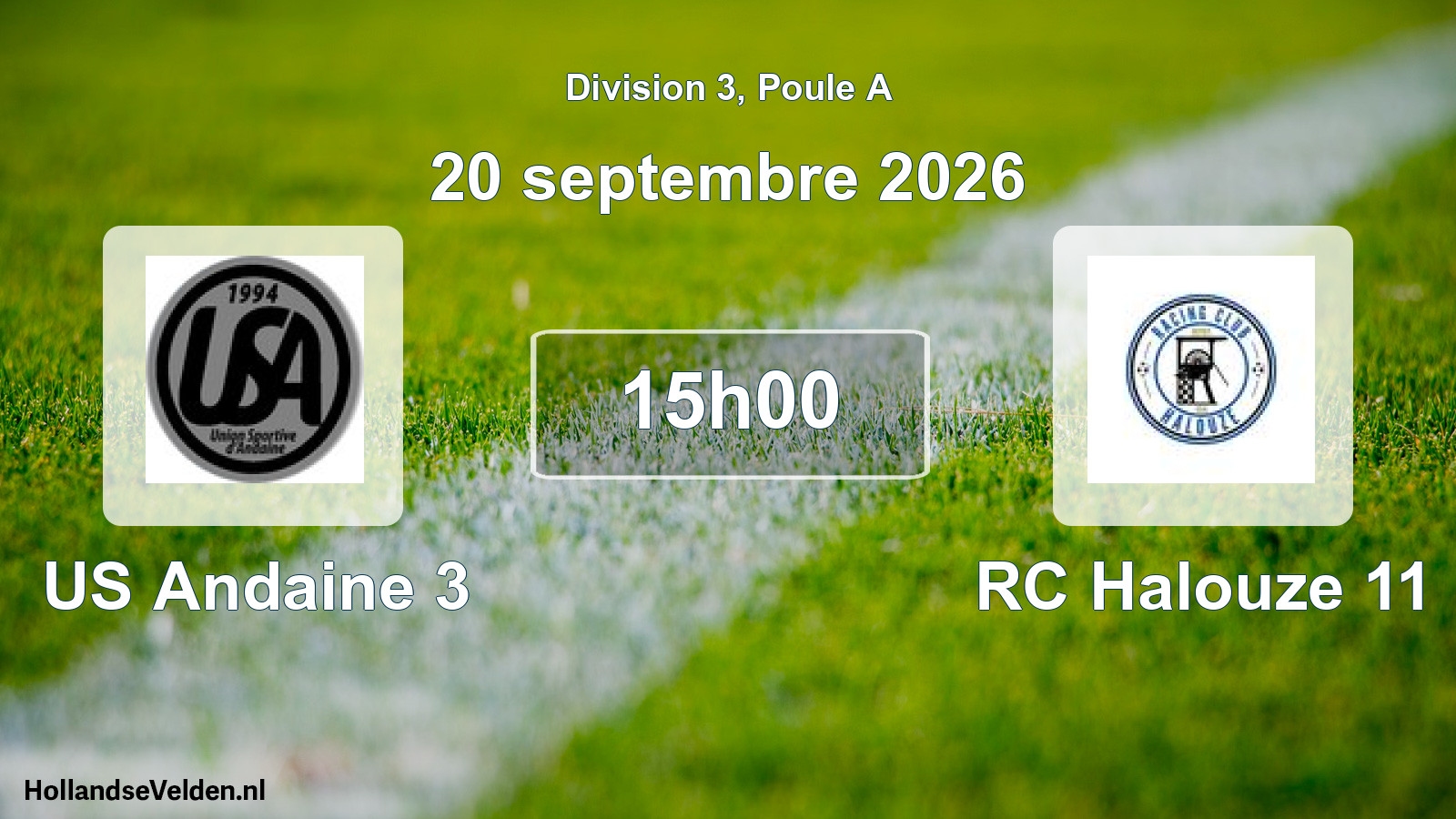 Scheduled Match: US Andaine 3 - RC Halouze 11 (20 September 2026)