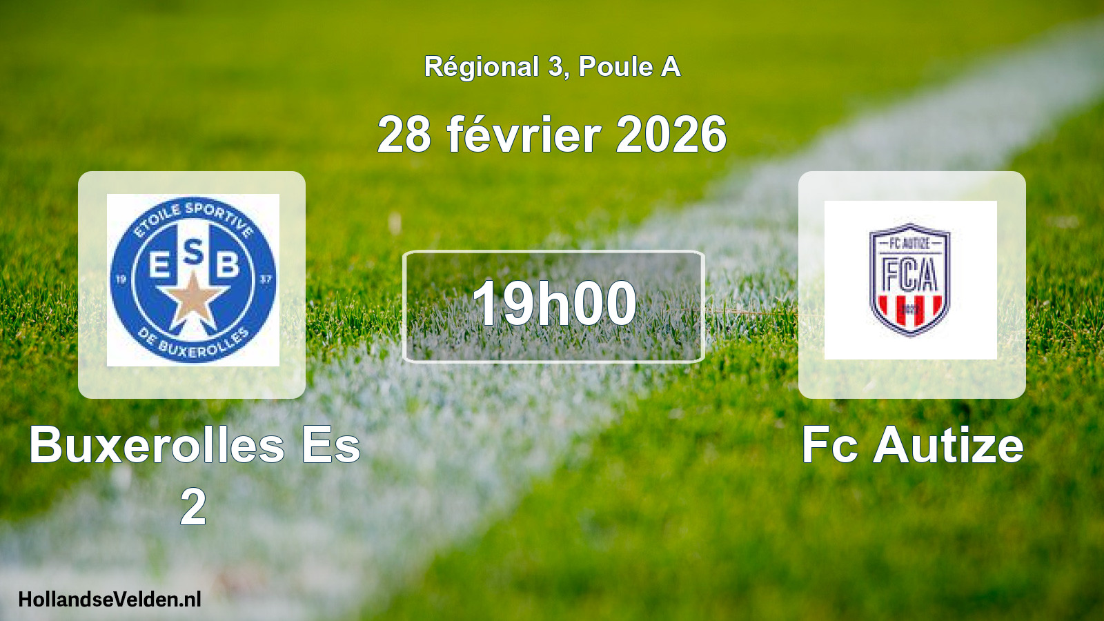 Geplande wedstrijd: Buxerolles Es 2 - Fc Autize (28 février 2026)