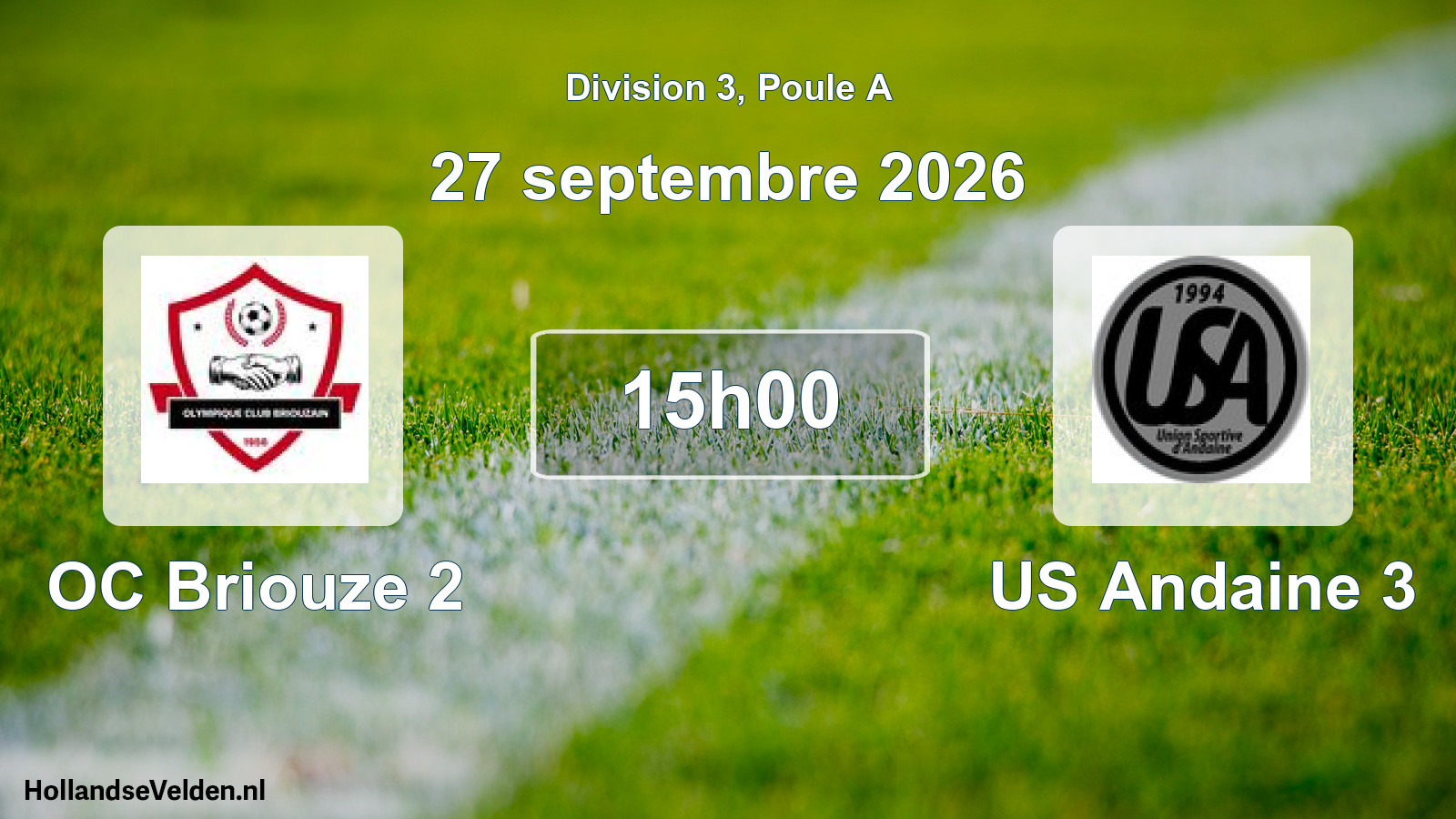 Match programmé: OC Briouze 2 - US Andaine 3 (27 septembre 2026)
