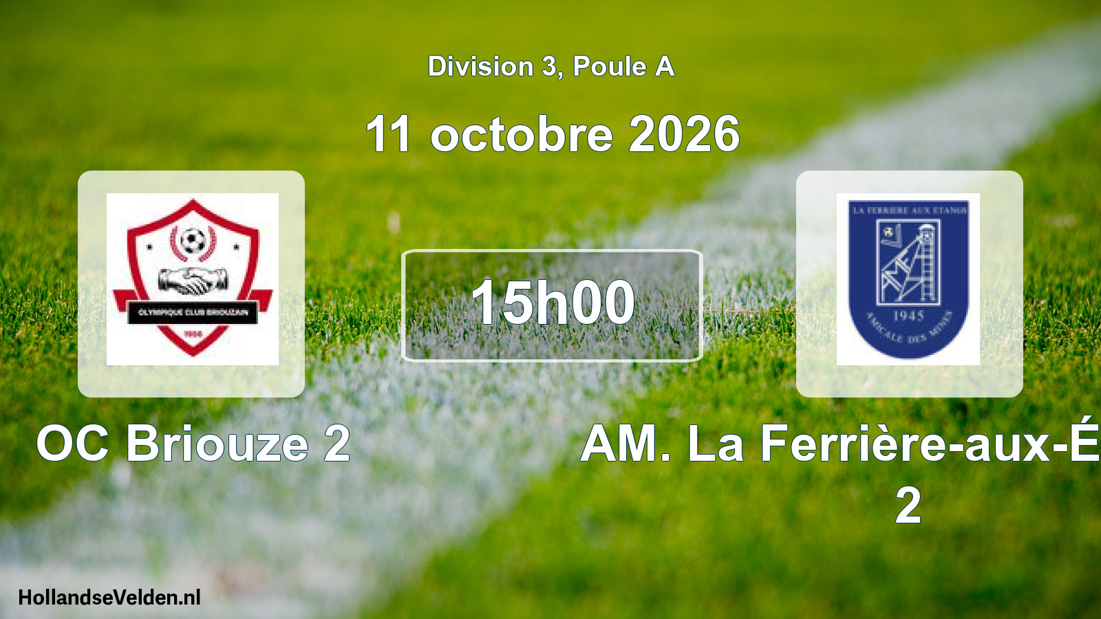 Match programmé: OC Briouze 2 - AM. La Ferrière-aux-Étangs 2 (11 octobre 2026)