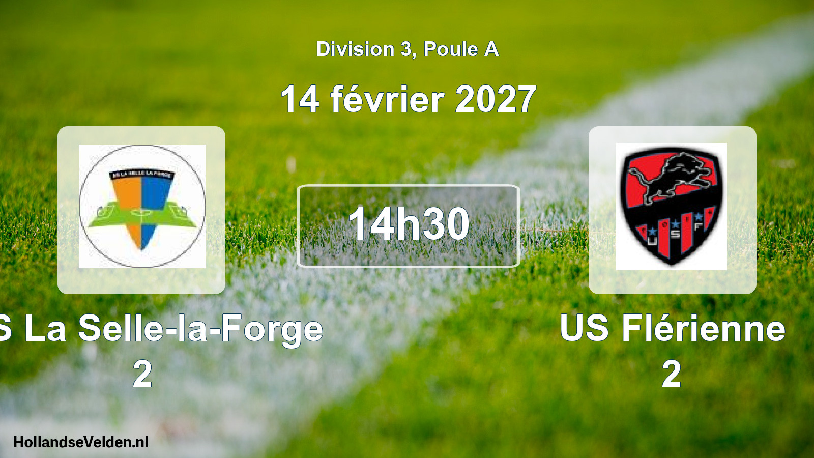 Match programmé: AS La Selle-la-Forge 2 - US Flérienne 2 (14 février 2027)