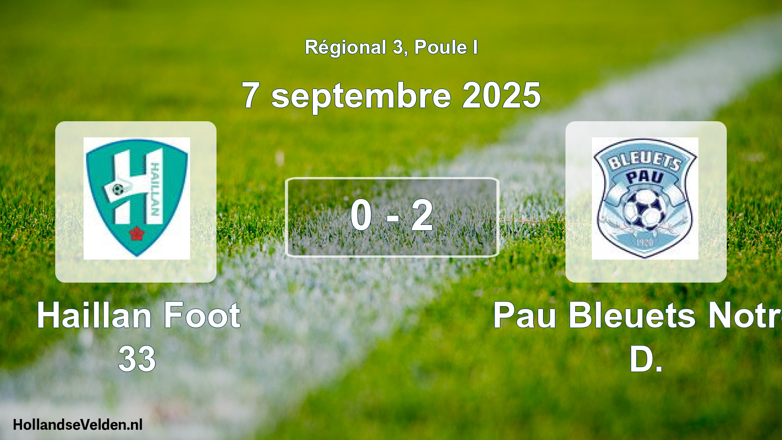 Gespeelde wedstrijd: Haillan Foot 33 - Pau Bleuets Notre D. 0 - 2 (7 septembre 2025)