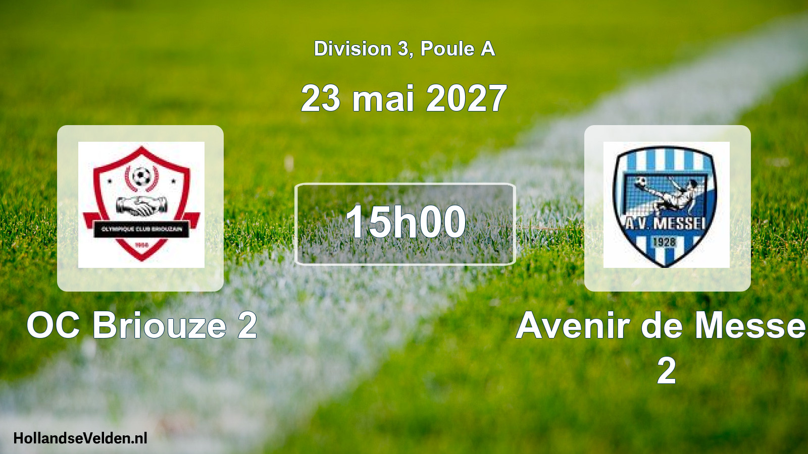 Scheduled Match: OC Briouze 2 - Avenir de Messei 2 (23 May 2027)