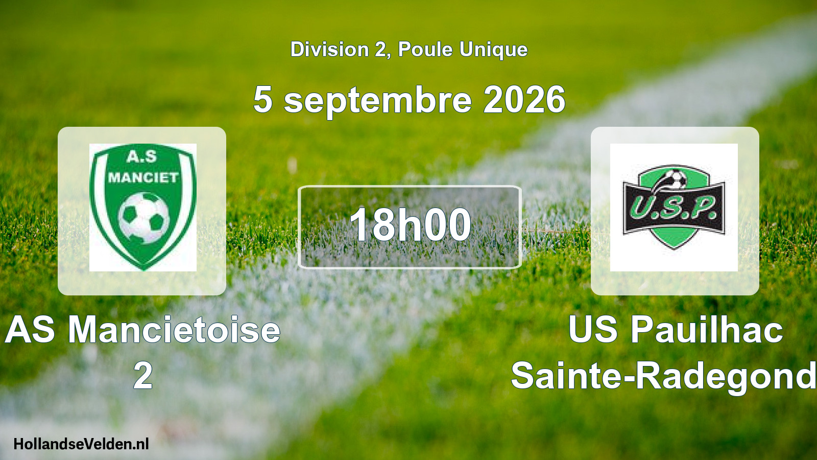 Match programmé: AS Mancietoise 2 - US Pauilhac Sainte-Radegonde (5 septembre 2026)